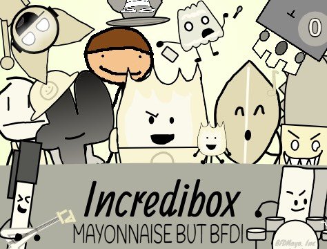 Incredibox Mayonnaise but BFDI
