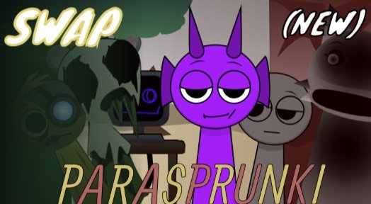 Parasprunke swaped (new)